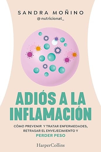 Adiós a la Inflamación de Sandra Moñino